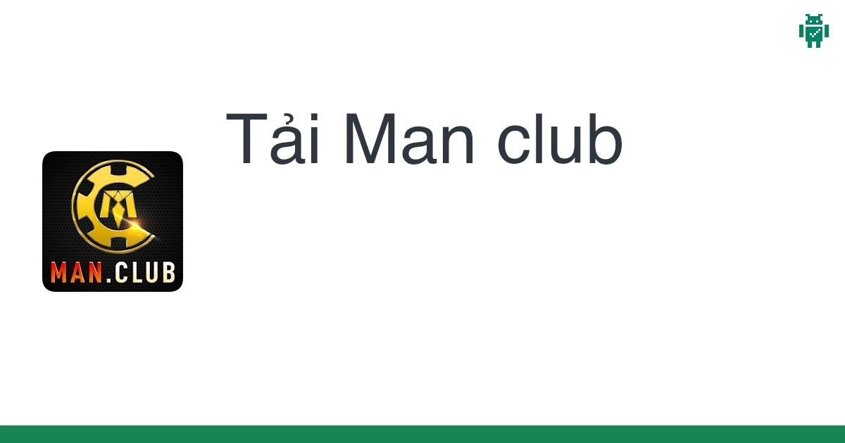 Hướng dẫn tải app Manclub trên điện thoại