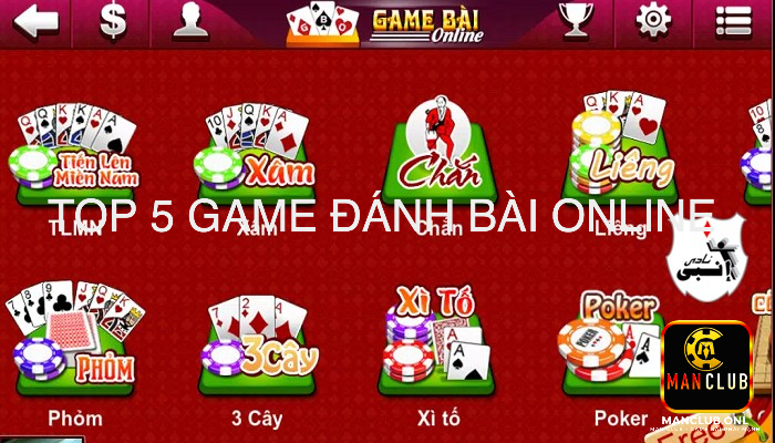 Top 5 game đánh bài online đỉnh nhất thời đại